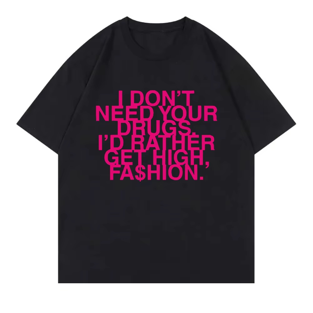 I Don’t Need Your Drugs I’d Ra - огляд і ціна Summer Rae Clothing